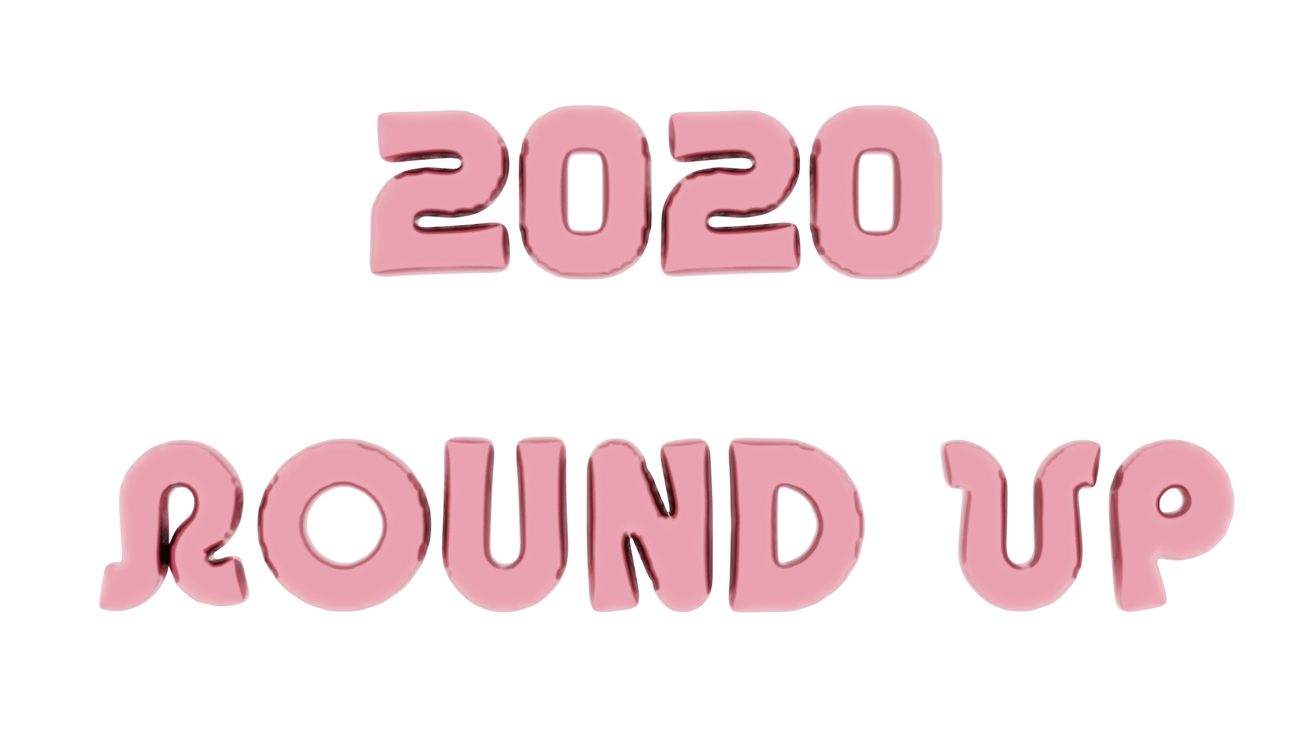 2020 Round Up